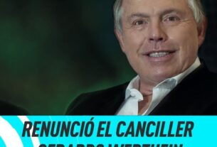 Renuncio el Canciller Werthein
