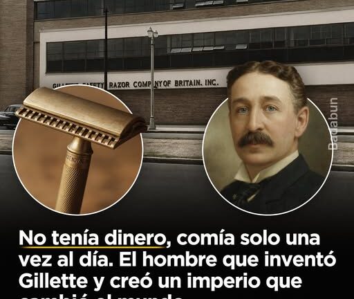Historia: El Hombre que Invento la Gilette